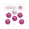 6 BADGES TEAM EVJF ROSE