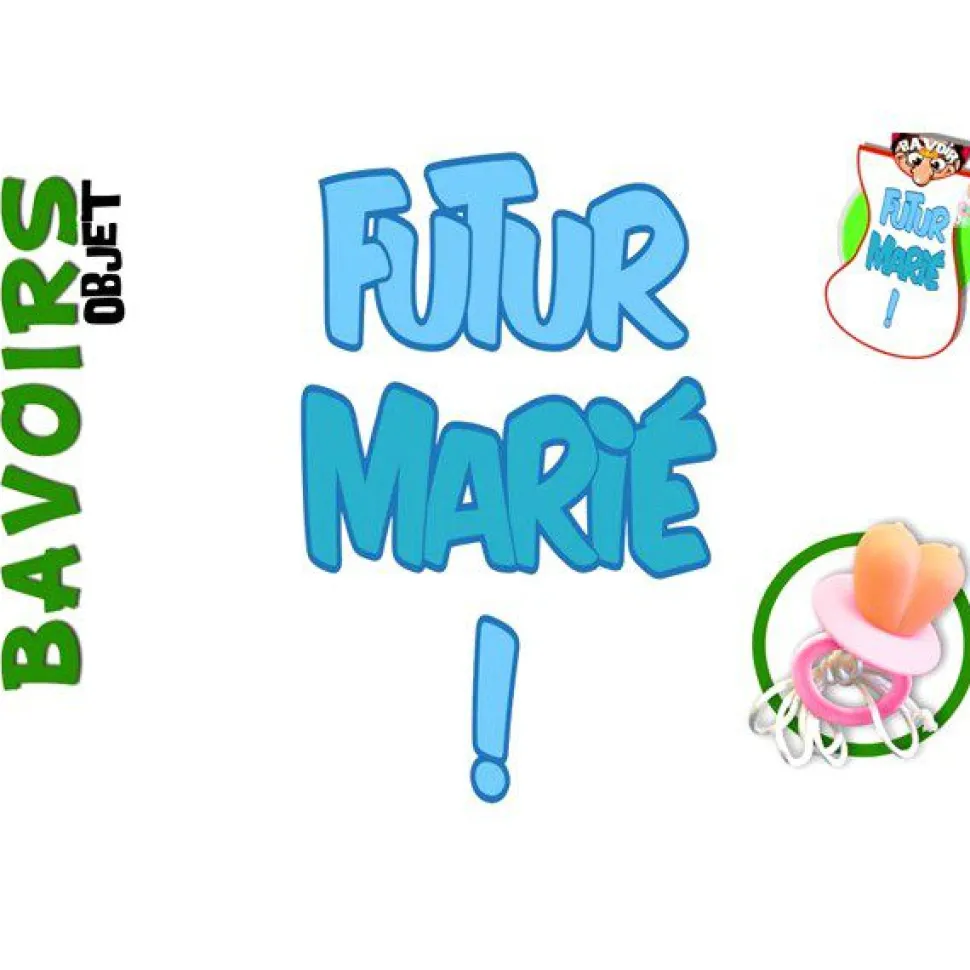 BAVOIR FUTUR MARIÉ