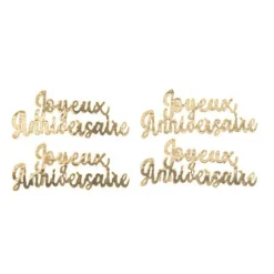 4 CONFETTIS BOIS JOYEUX ANNIVERSAIRE 6X2.5CM OR