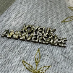 10 DÉCORATIONS JOYEUX ANNIVERSAIRE BOIS 6X2CM OR