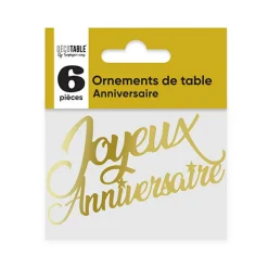 6 DÉCOS DE TABLE JOYEUX ANNIVERSAIRE MÉTAL - OR
